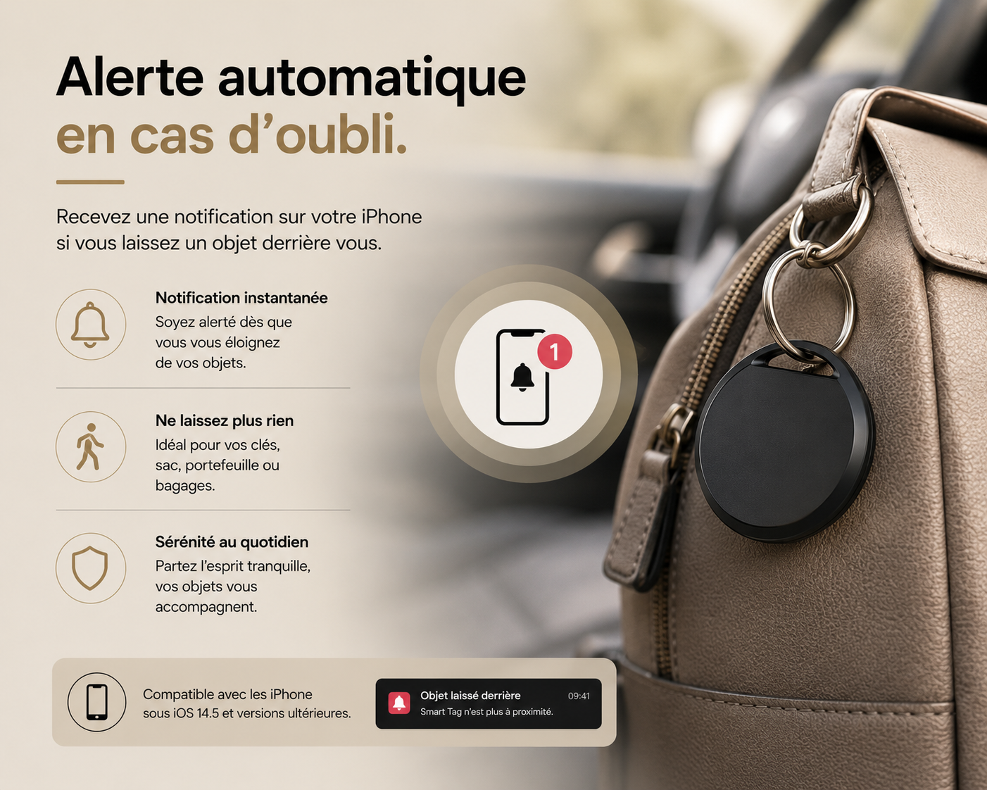 Balise Smart Tag fixée sur un sac avec notification d'oubli automatique pour ne plus laisser vos effets personnels derrière vous.