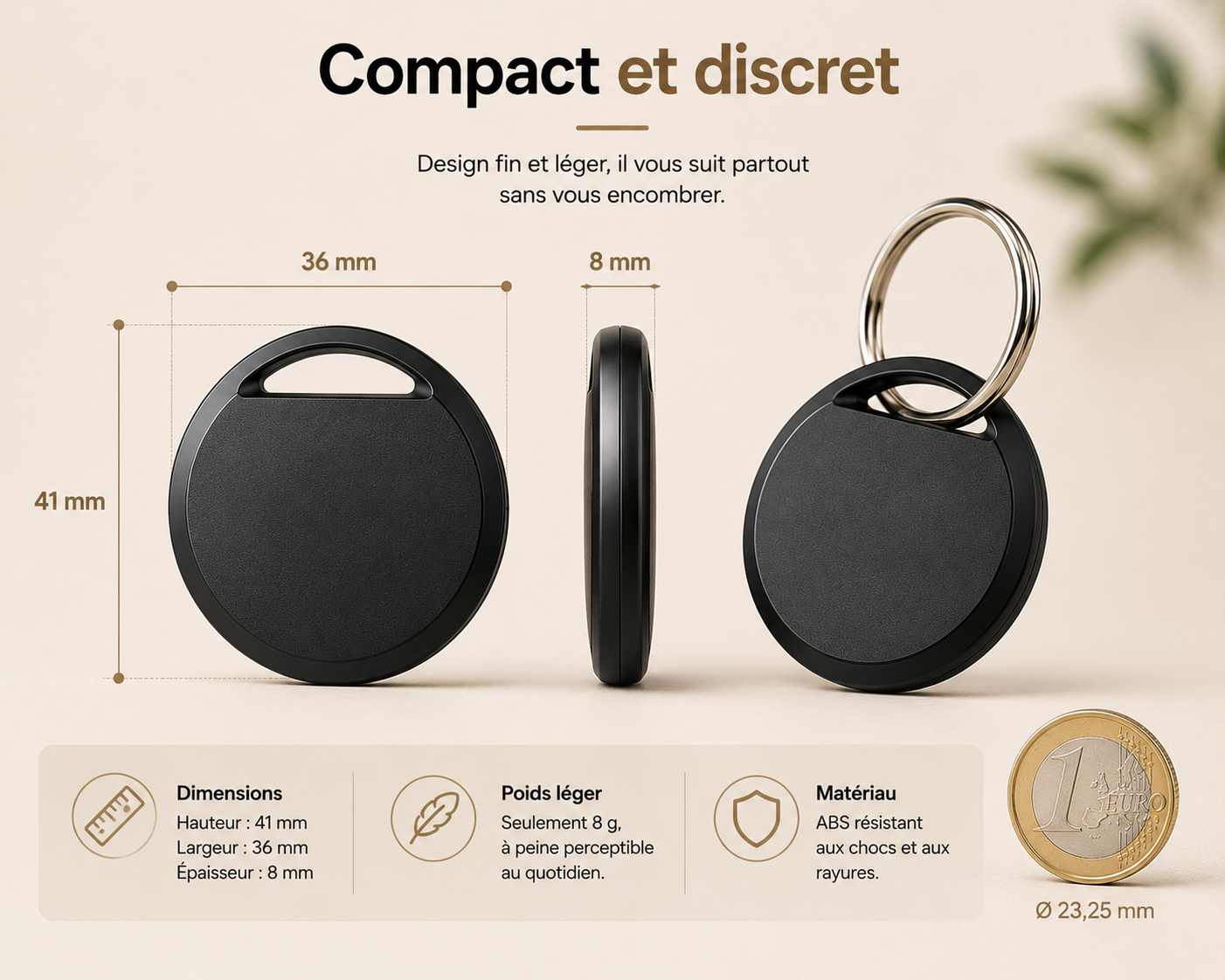 Dimensions du Smart Tag Bluetooth compact avec vue de face et de profil, format discret adapté aux clés, sacs et bagages.